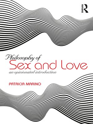 cover image of Philosophy of Sex and Love